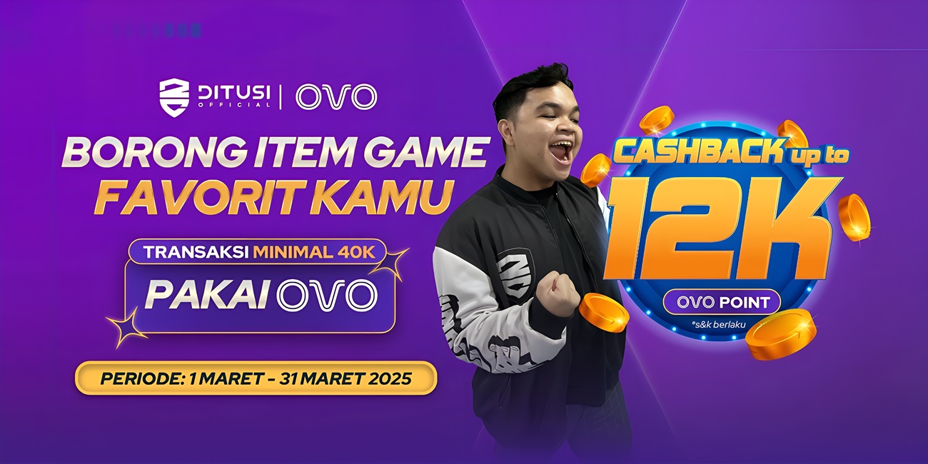 Top up game di DITUSI pakai OVO auto cashback 45% up to 12.000 ovo points 